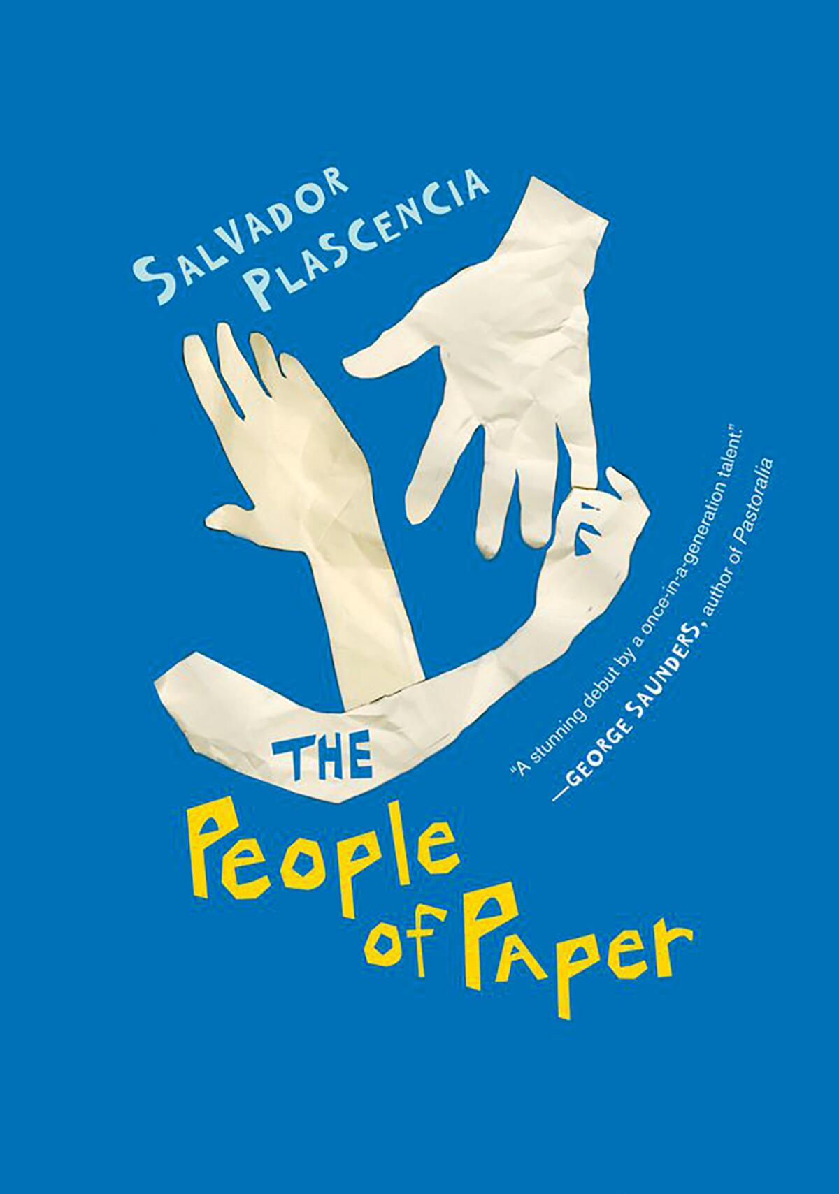 "The People of Paper" by Salvador Plascencia