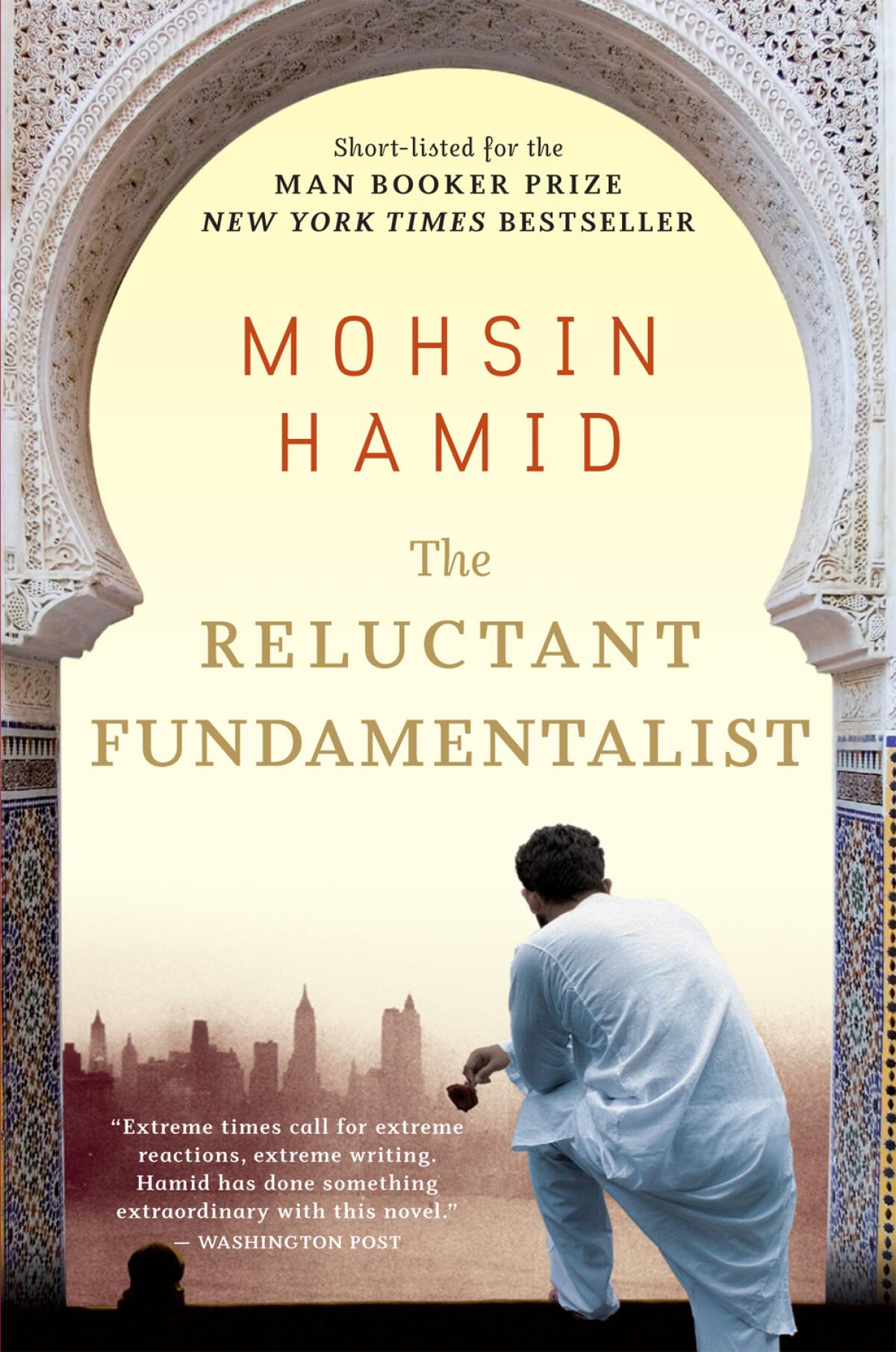 Book jacket for "The Reluctant Fundamentalist" by Mohsin Hamid