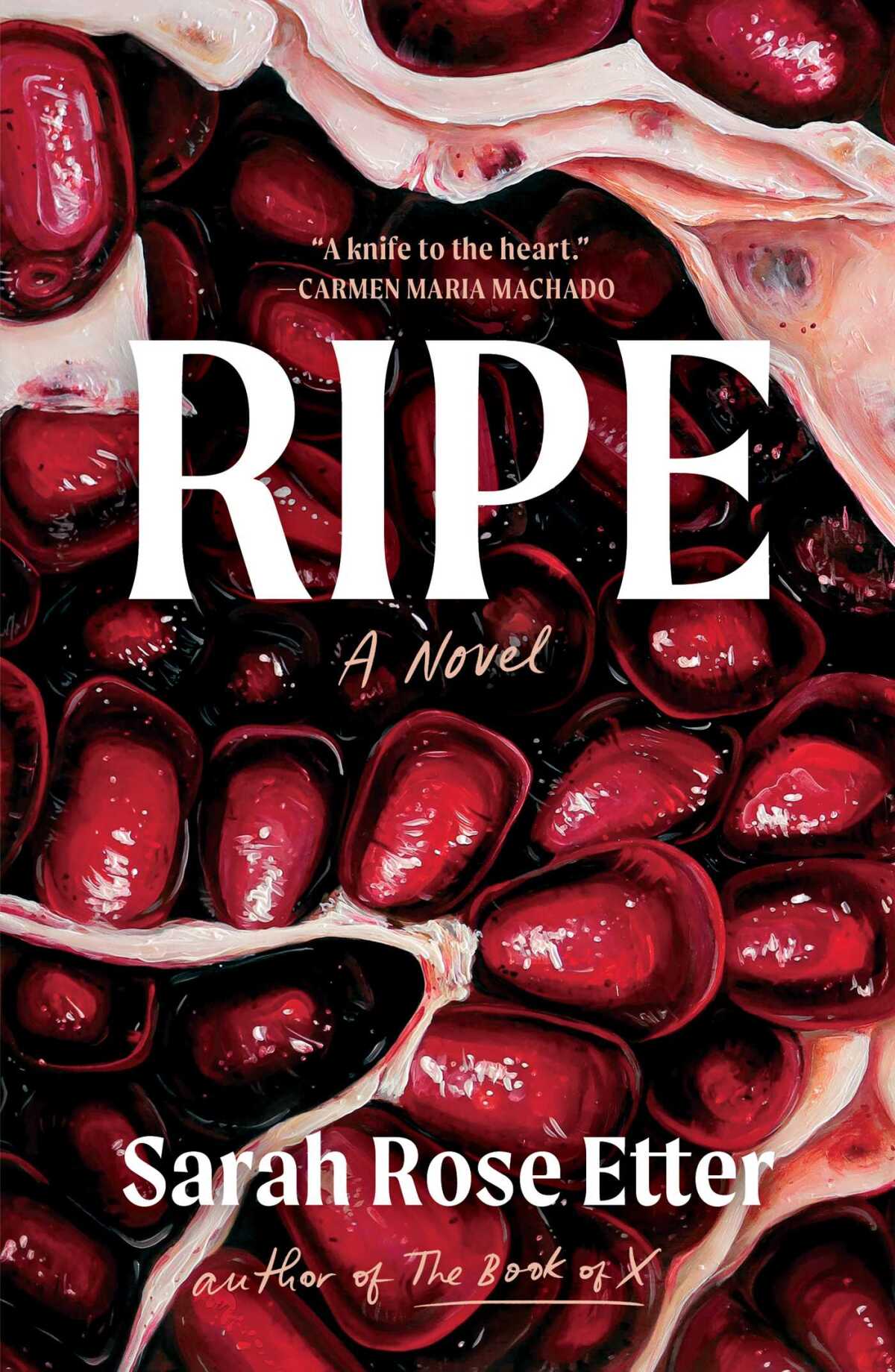 book cover for 'Ripe' by Sarah Rose Etter shows an open pomegranate and its seeds 