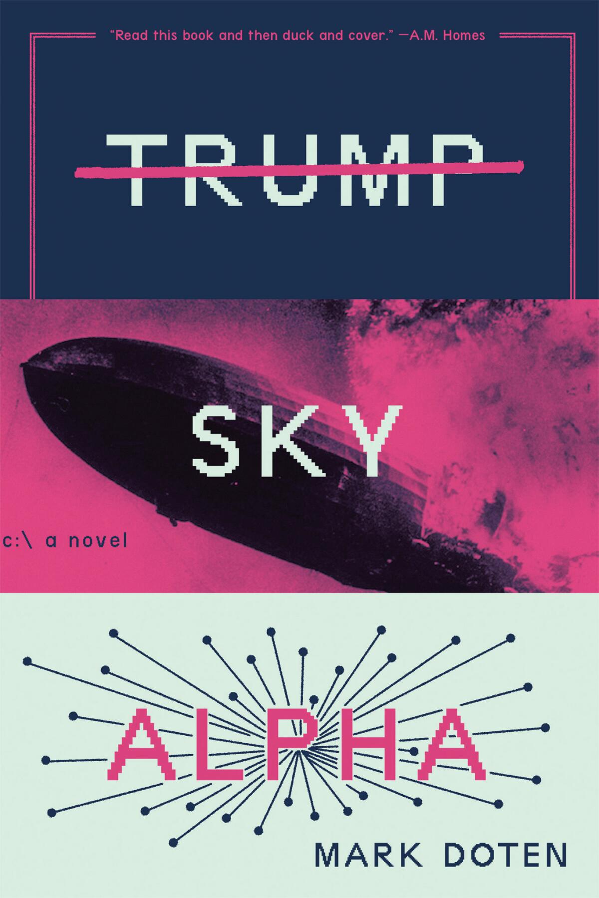 "Trump Sky Alpha" by Mark Doten
