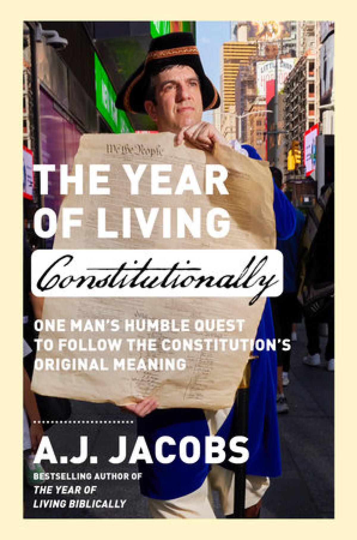 Cover of "The Year of Living Constitutionally"