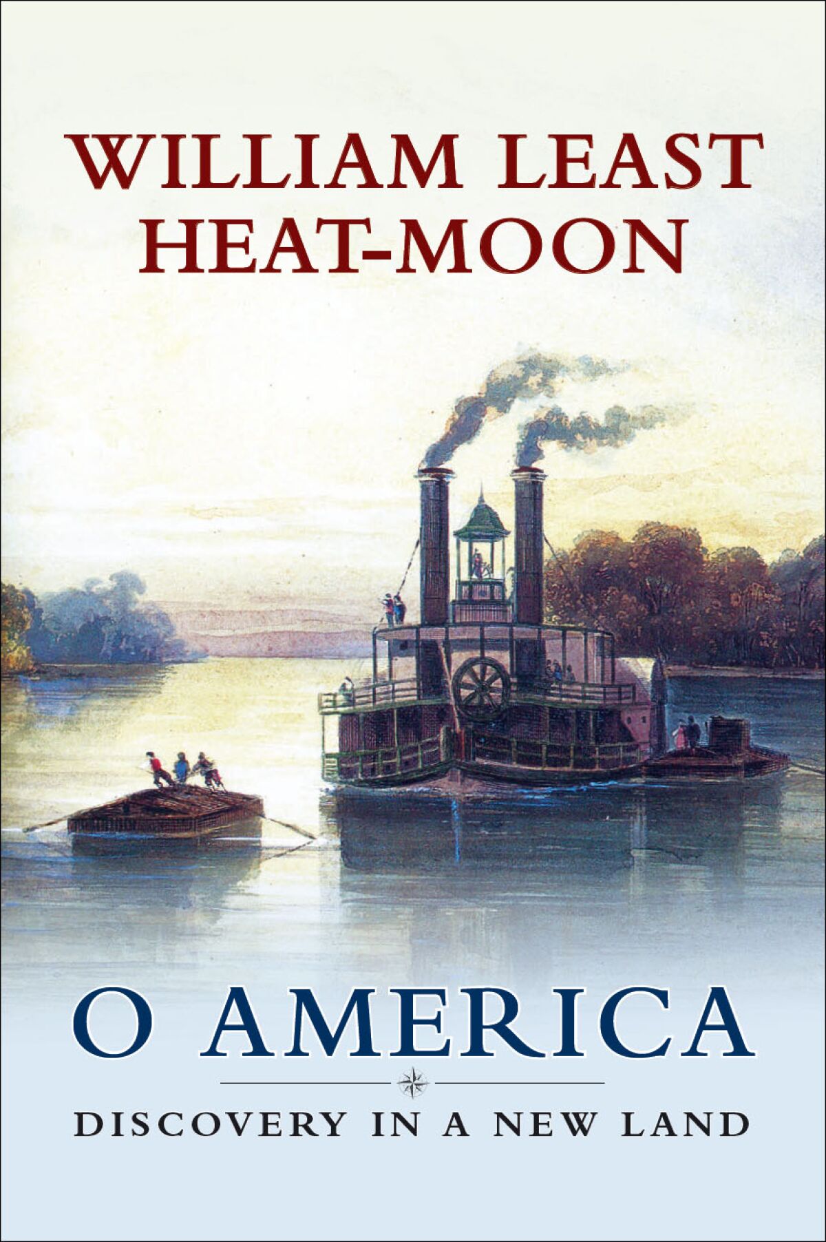 Book jacket of "O America" by William Least Heat-Moon.