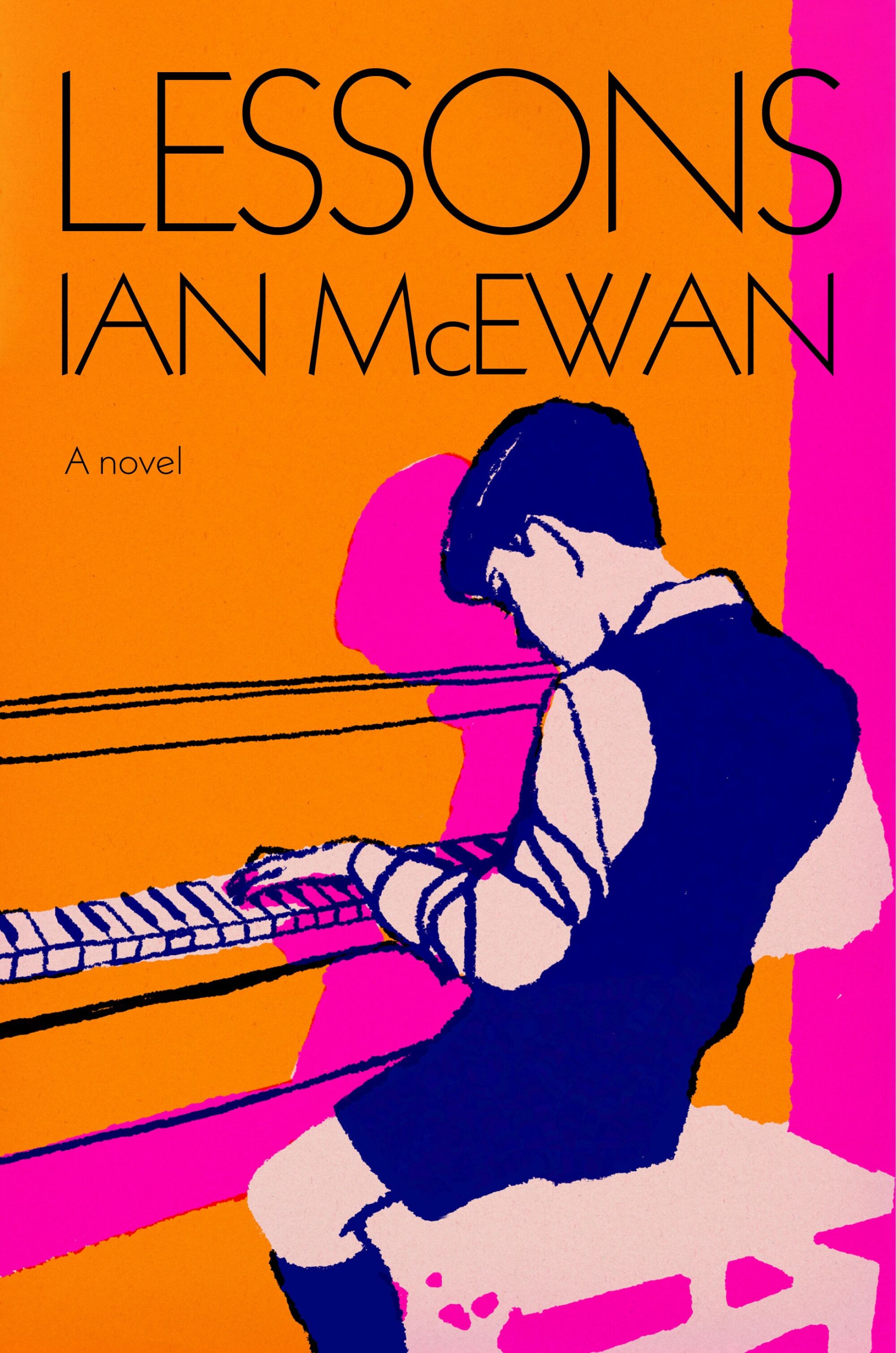 orange and pink illustration of boy playing the piano on cover of "Lessons: A Novel" by Ian McEwan