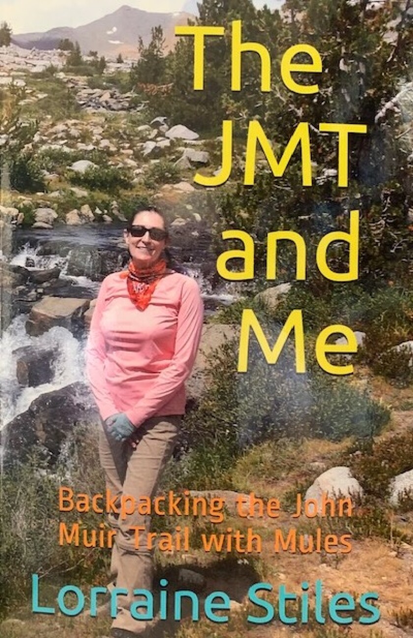 La Jolla resident Lorraine Stiles self-published her first book, detailing her 28-day trip on the John Muir Trail.