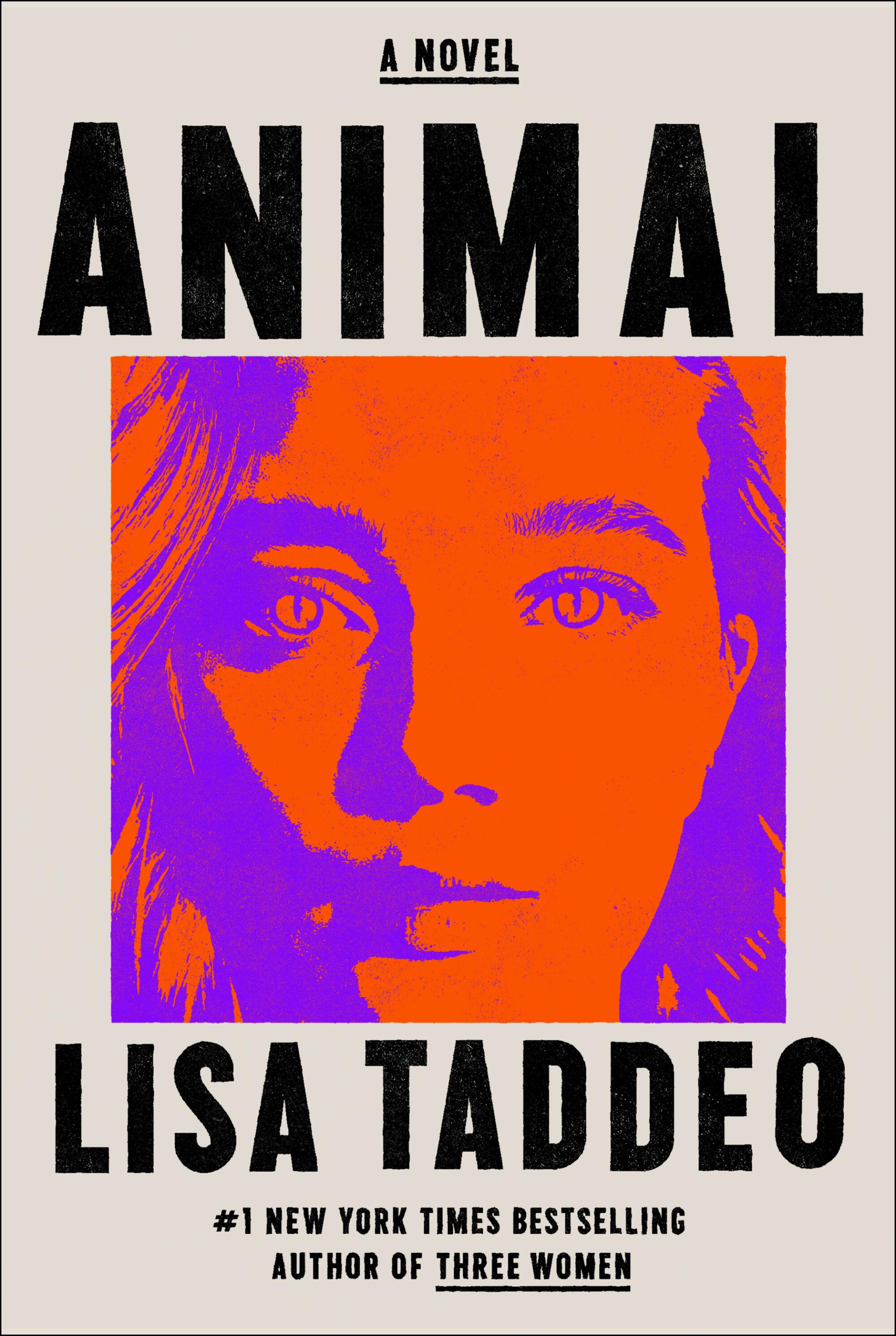 "Animal," a novel by Lisa Taddeo