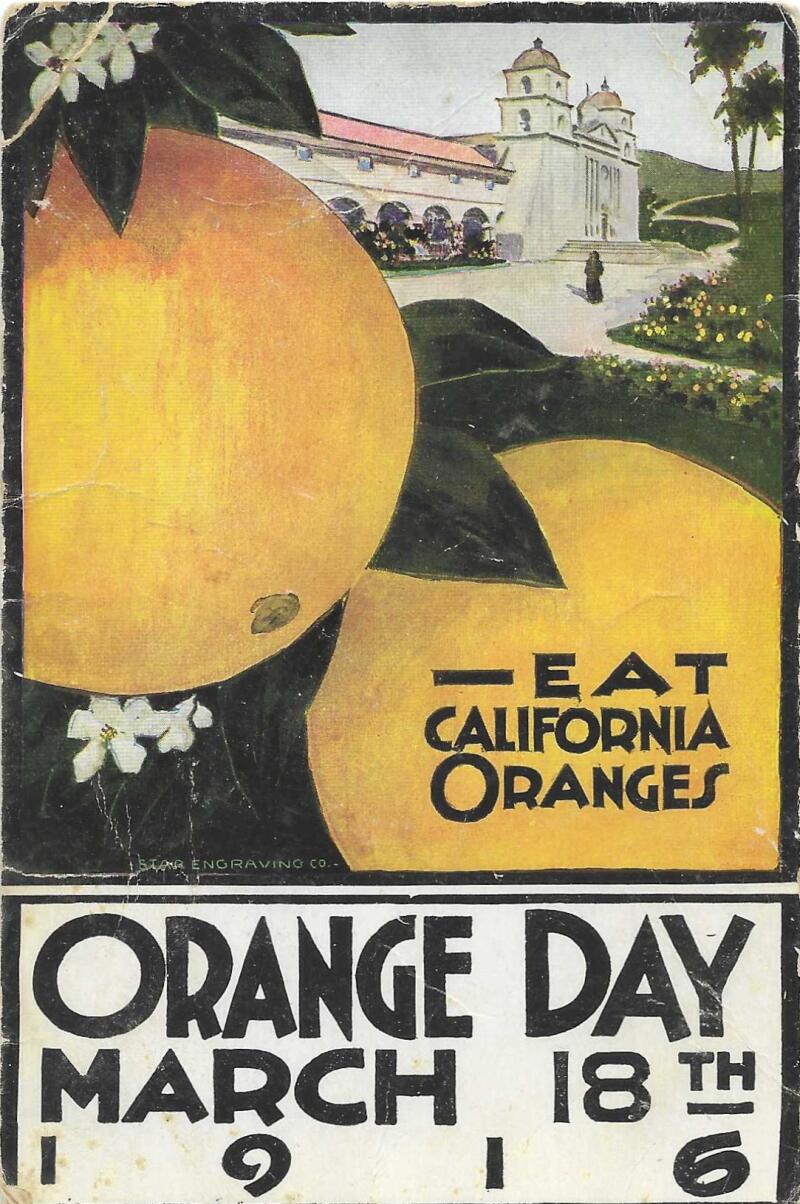 Postcard text: Eat California oranges. Orange Day, March 18th, 1916