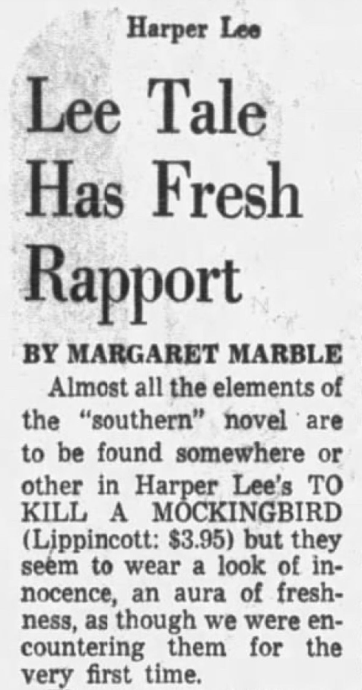 A Los Angeles Times review of To Kill a Mockingbird from the August 7, 1960 edition of the paper. 