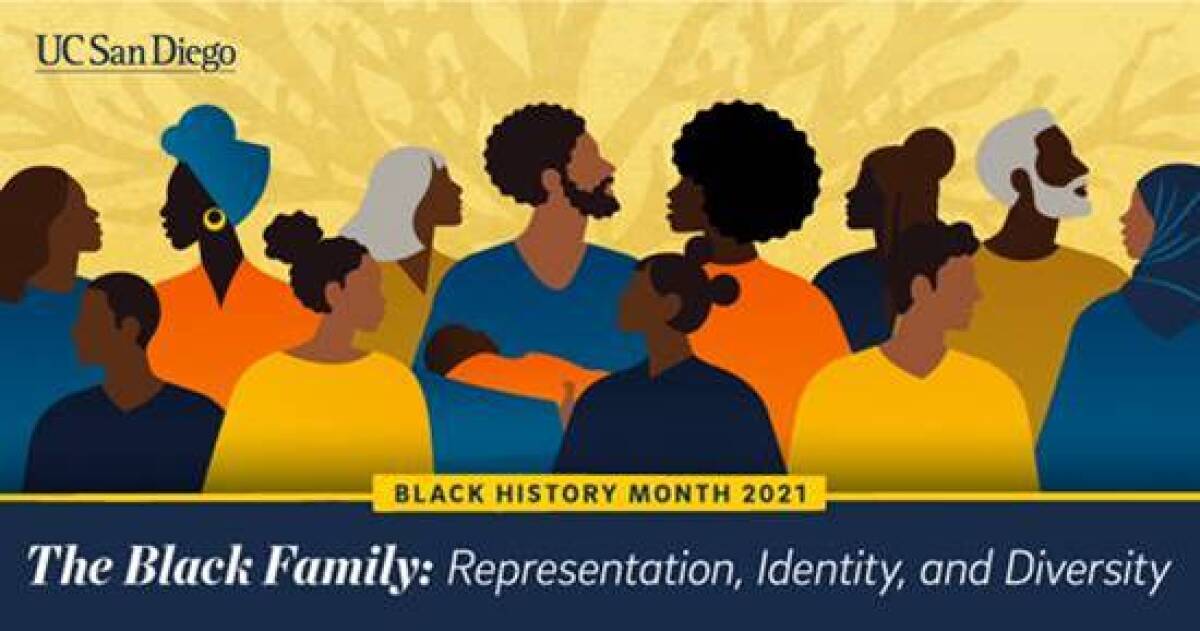UC San Diego presents its 19th annual Black History Month Celebration and Scholarship Awards Ceremony online Friday, Feb. 26.