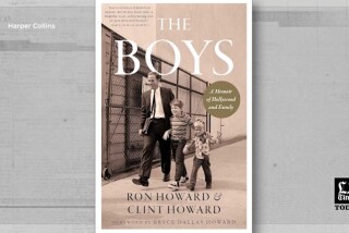 LA Times Today: L.A. Times Book Club welcomes Ron and Clint Howard
