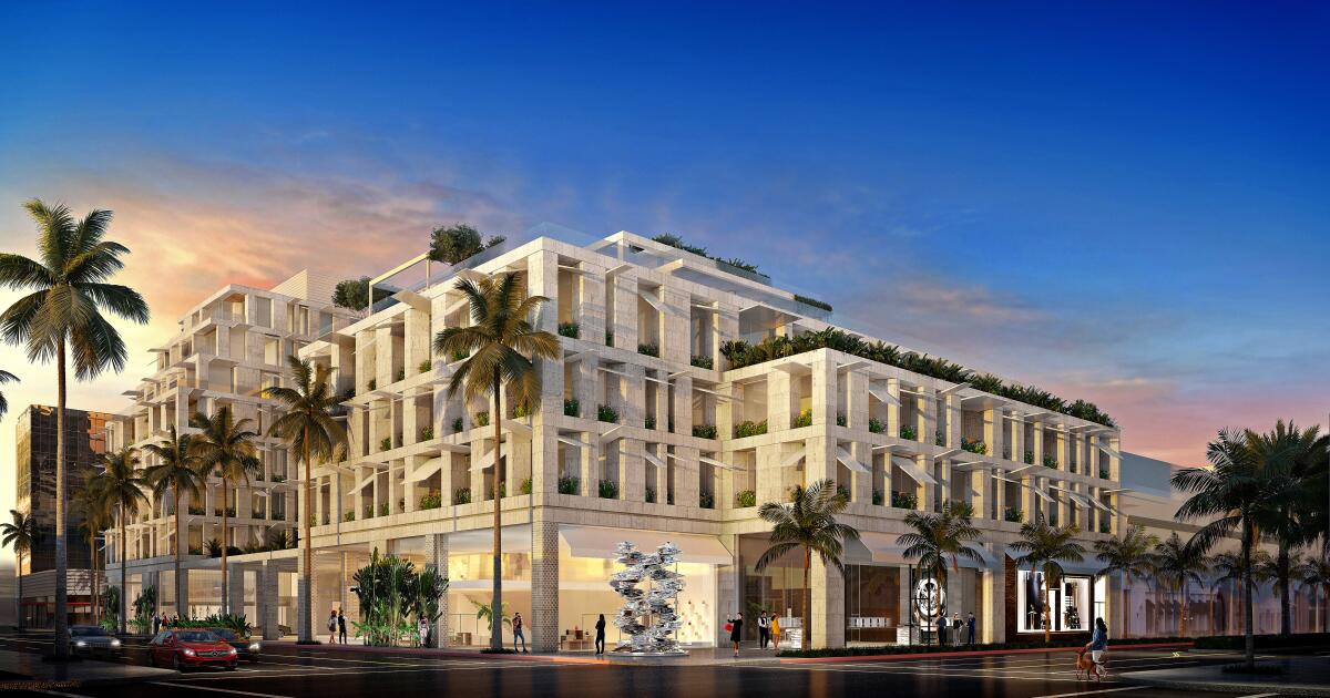 Rodeo Drive hotel planned by French luxury retailer LVMH - Los Angeles Times