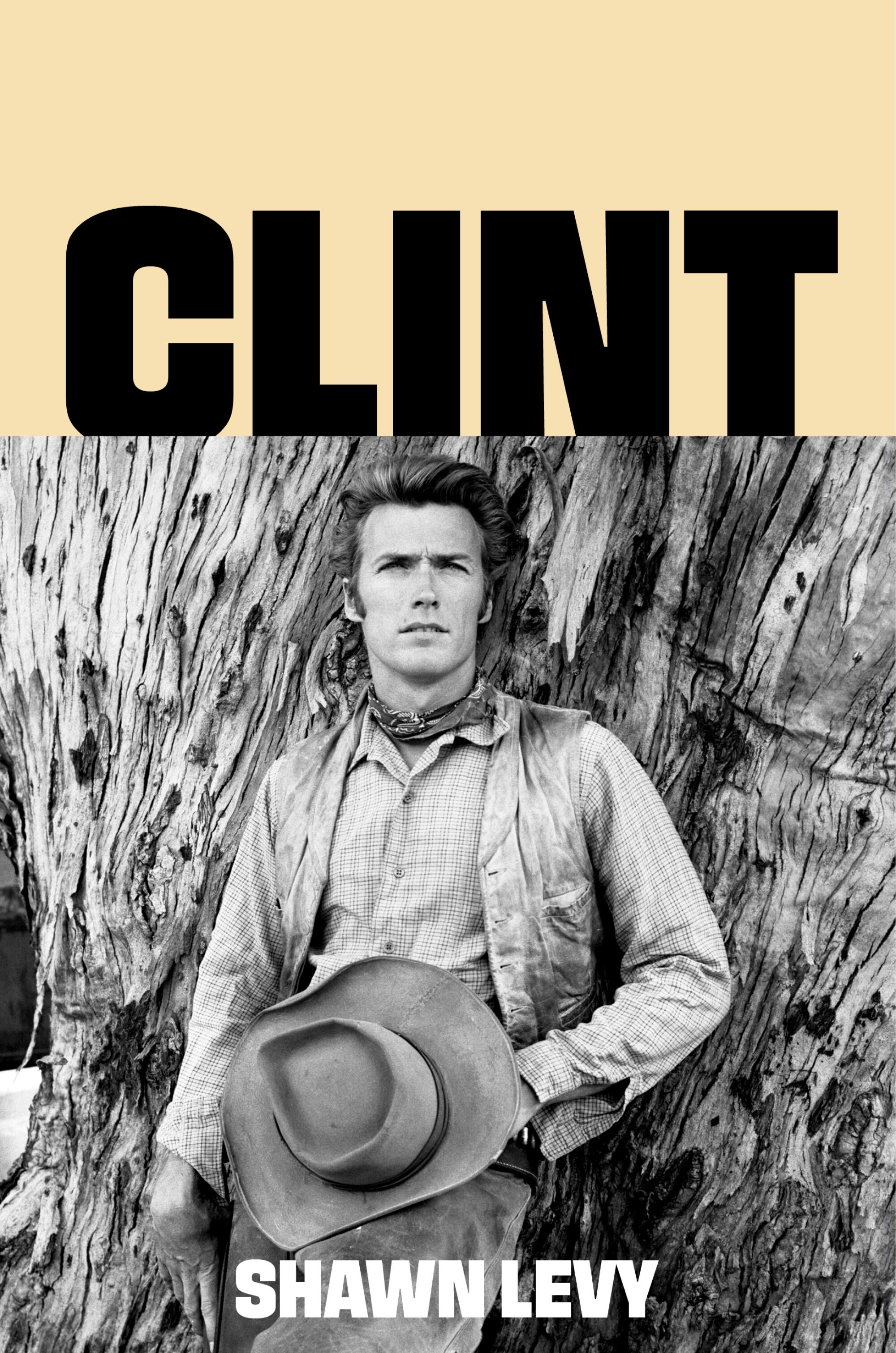 "Clint: The Man and the Movies" by Author Shawn Levy