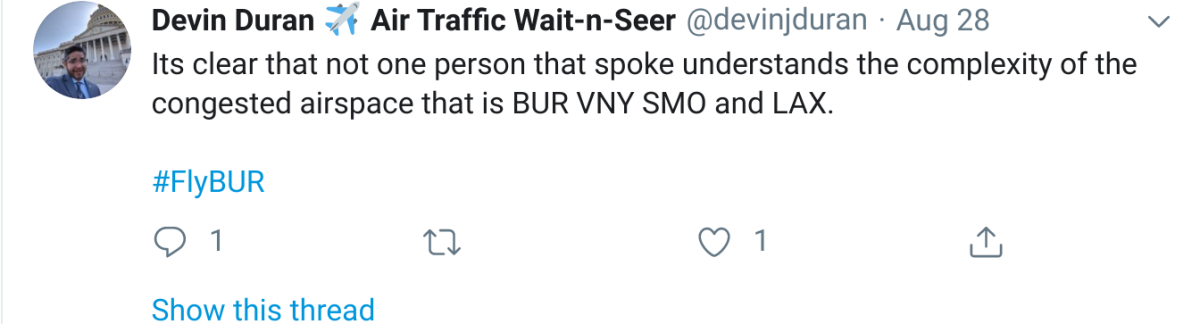 Devin Duran, an air traffic controller who works at Hollywood Burbank Airport, posted disparaging tweets aimed at the south San Fernando Valley residents affected by airplane noise.
