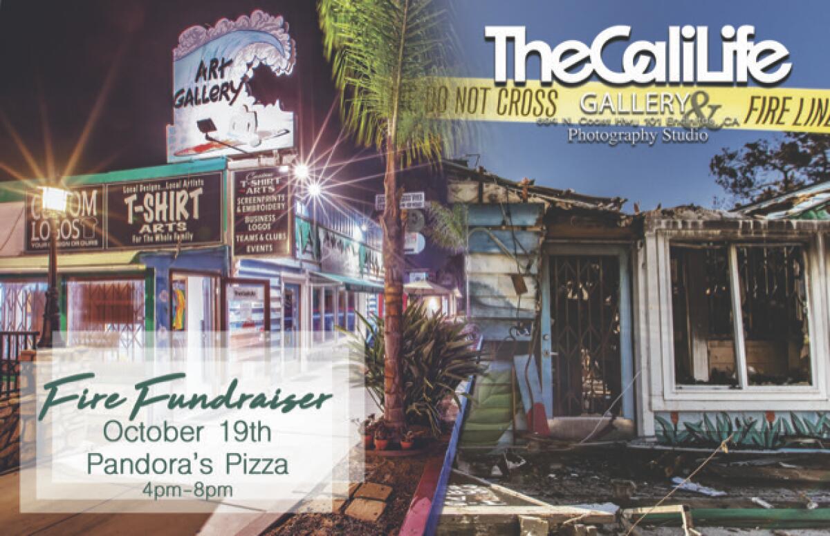 A fundraiser will be held Saturday, Oct. 19 at Pandora’s Pizza in Leucadia from 4 p.m. to 8 p,m. Proceeds will help fund reimbursement to artists who lost their artwork in the fire that tore through CaliLife Gallery in Leucadia Monday, Sept. 30.