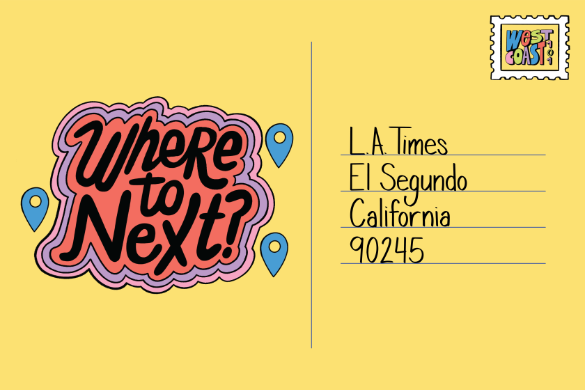 Yellow postcard address to the L.A. Times, with a typography message saying "Where to Next?"