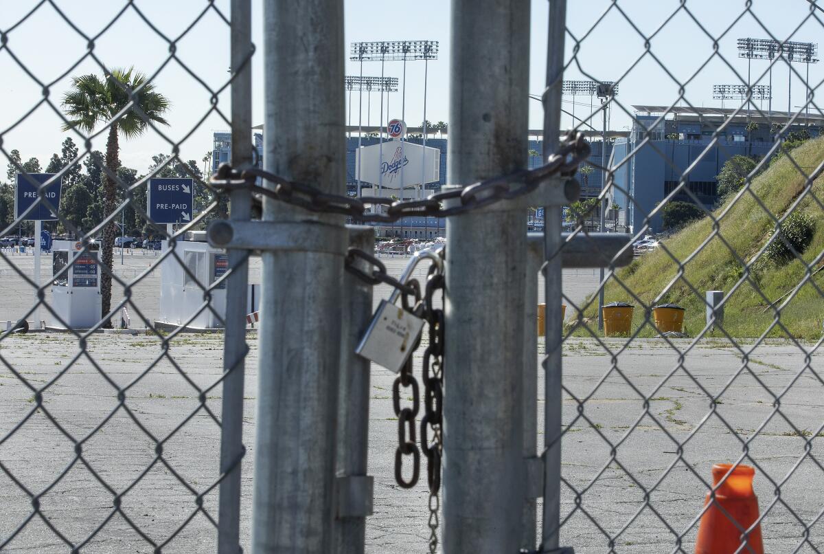 Dodger Stadium was locked up March 26, which would have been baseball's opening day. 