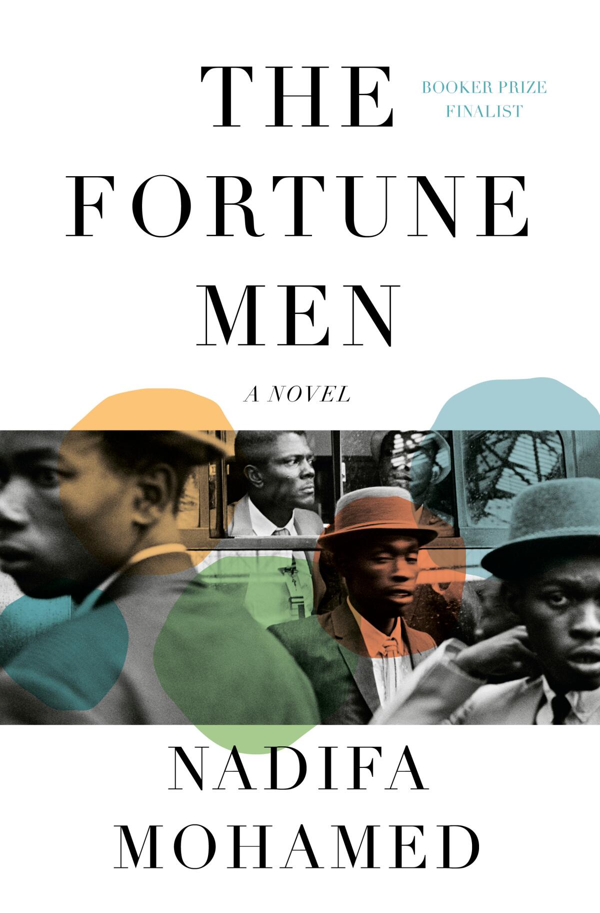"The Fortune Men," by Nadifa Mohamed