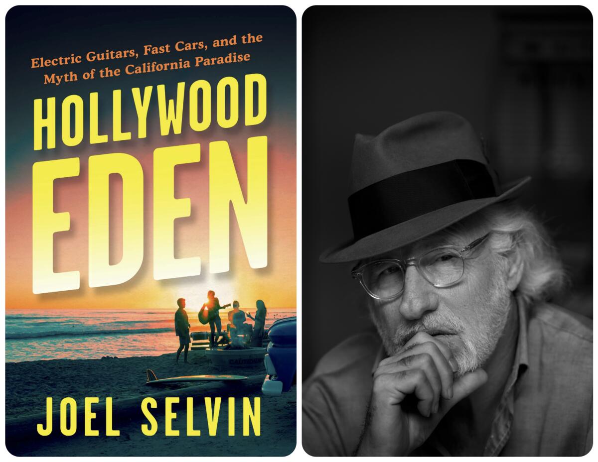 The "Hollywood Eden" cover paired with an author photo of Joel Selvin.