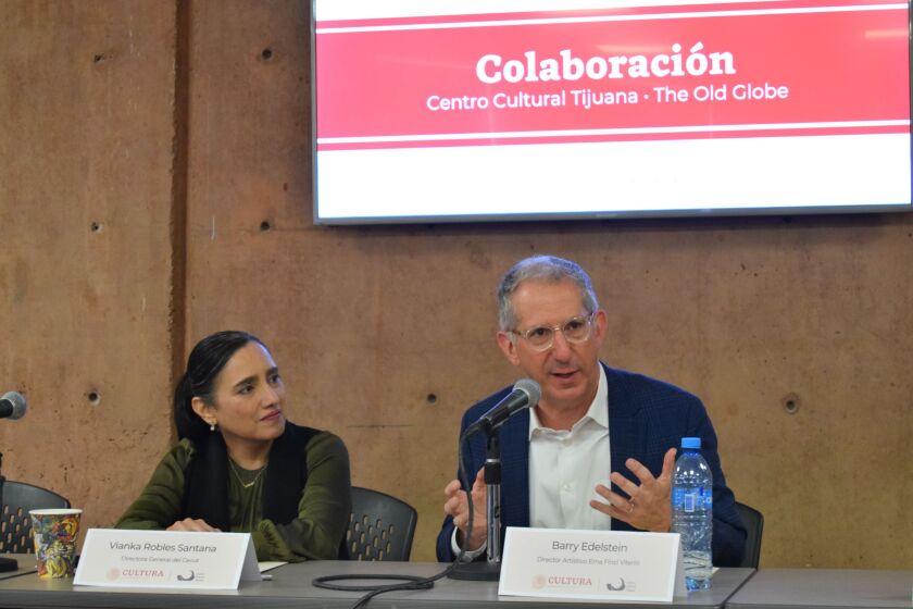 Vianka Santana, general director of Centro Cultural Tijuana, and Barry Edelstein,  with The Old Globe