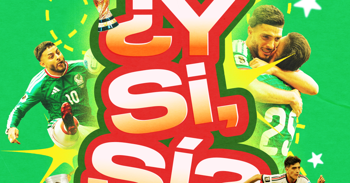 How ‘¿Y si sí?’ helped Mexico fans reimagine World Cup spirit How ‘¿Y si sí?’ helped Mexico fans reimagine World Cup spirit
