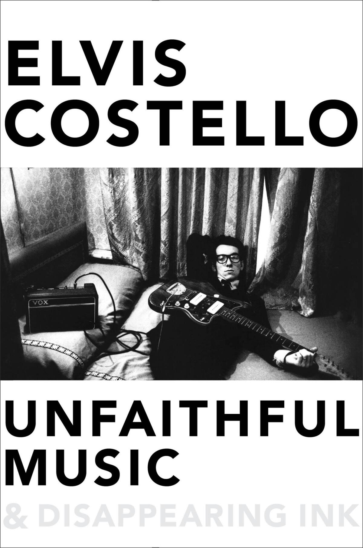 "Unfaithful Music and Diasppearing Ink" by Elvis Costello