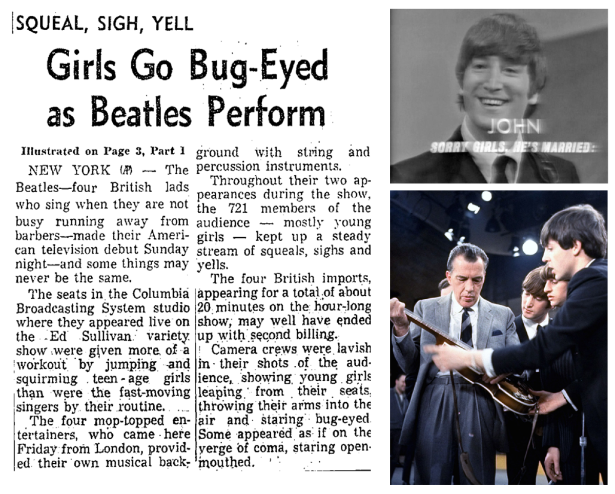 Left: Girls go bug-eyes as Beatles perform, Feb 10, 1964 (Los Angeles Times). Right: Scenes from The Beatles Feb 9, 1964 performance on "The Ed Sullivan Show." (CBS / Associate Press)
