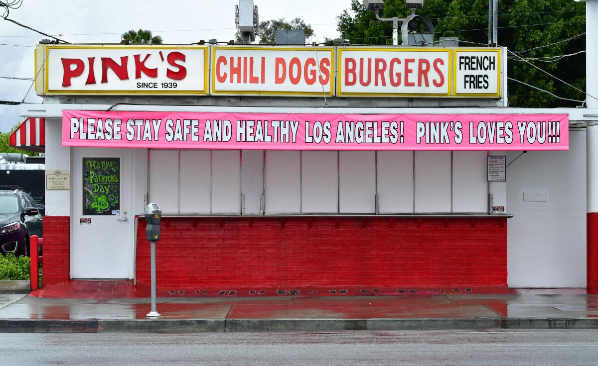 A message from Los Angeles' most famous hot dog stand urges Los Angeles to "please stay safe and healthy."