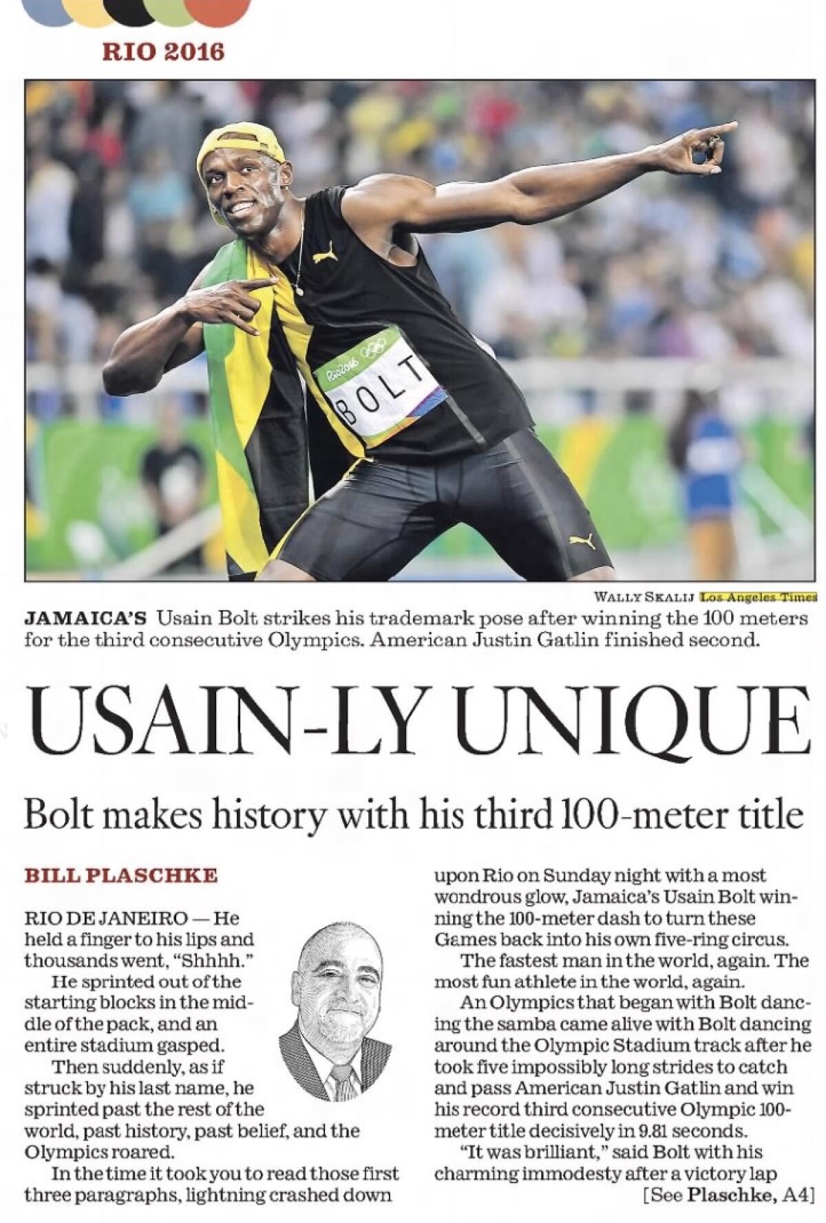 Bill Plaschke's front-page story about Usain Bolt's history-making 100-meter dash race at the 2016 Summer Olympics. 