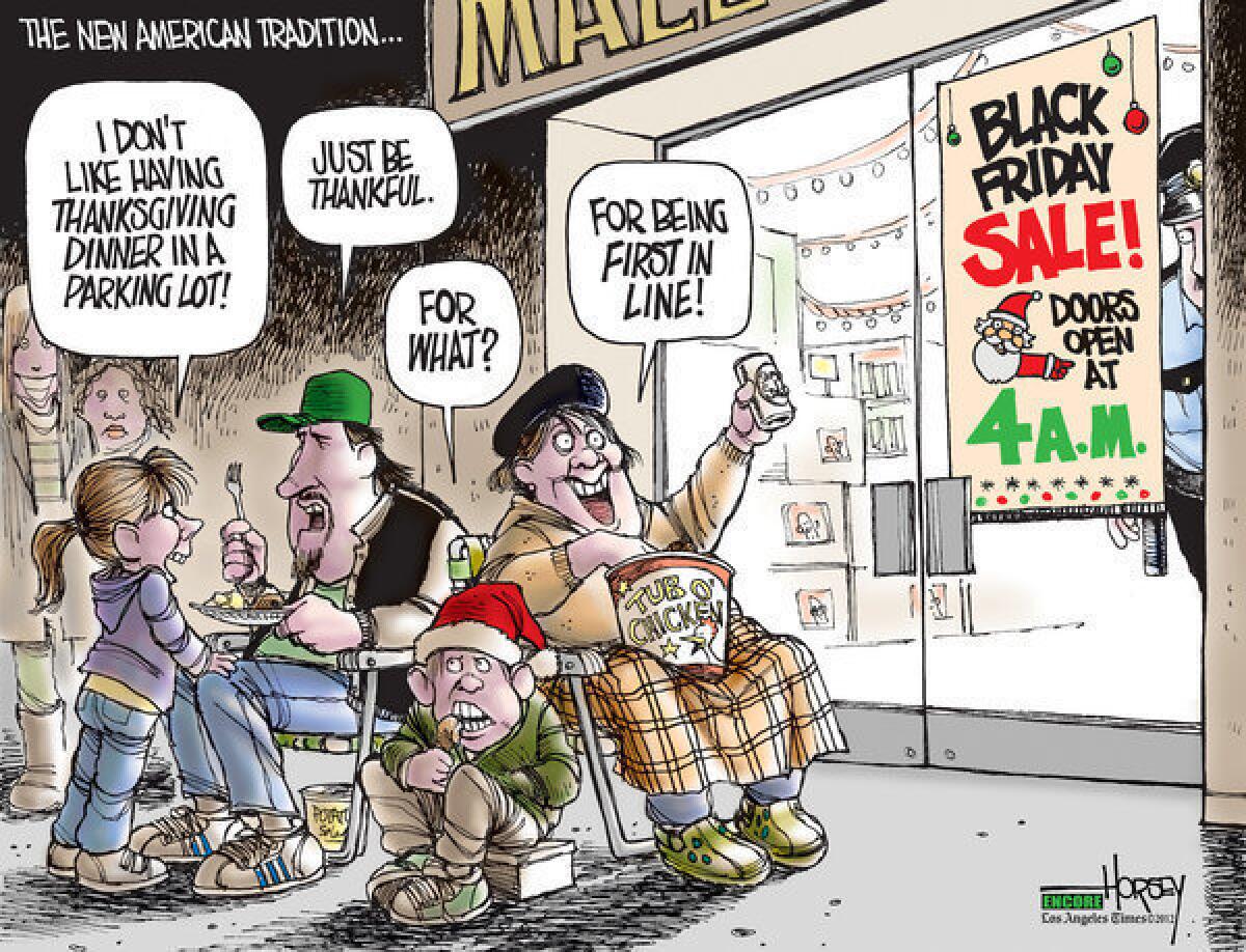 Since David Horsey drew this Black Friday cartoon in 2009, many retailers have pushed store openings into Thanksgiving Day.