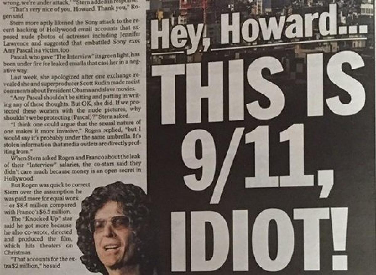The New York Daily News called Howard Stern an idiot after he compared the hack attack on Sony to 9/11.