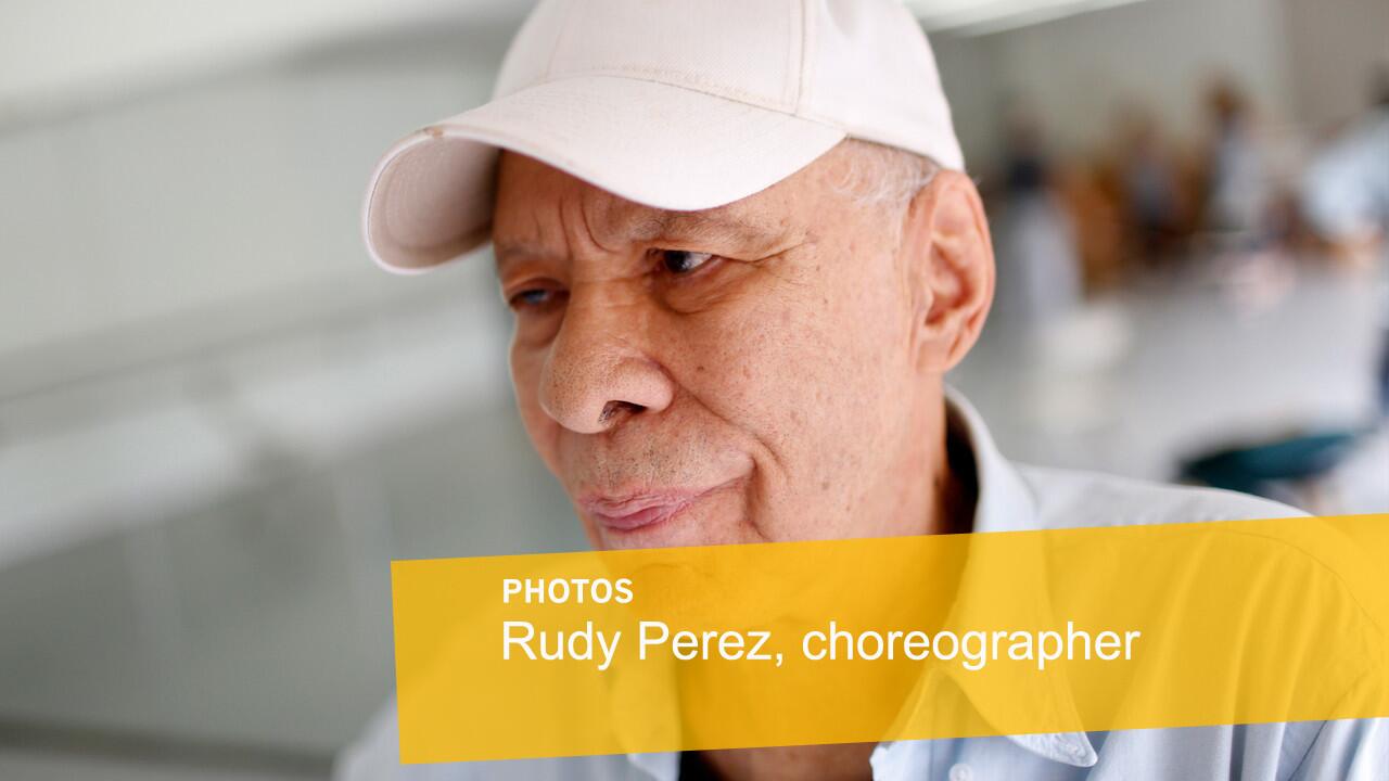 Rudy Perez, 86, still teaches and choreographs new dance work, despite severe vision loss. He is a legend in contemporary dance circles, having revolutionized dance in New York City and Los Angeles.