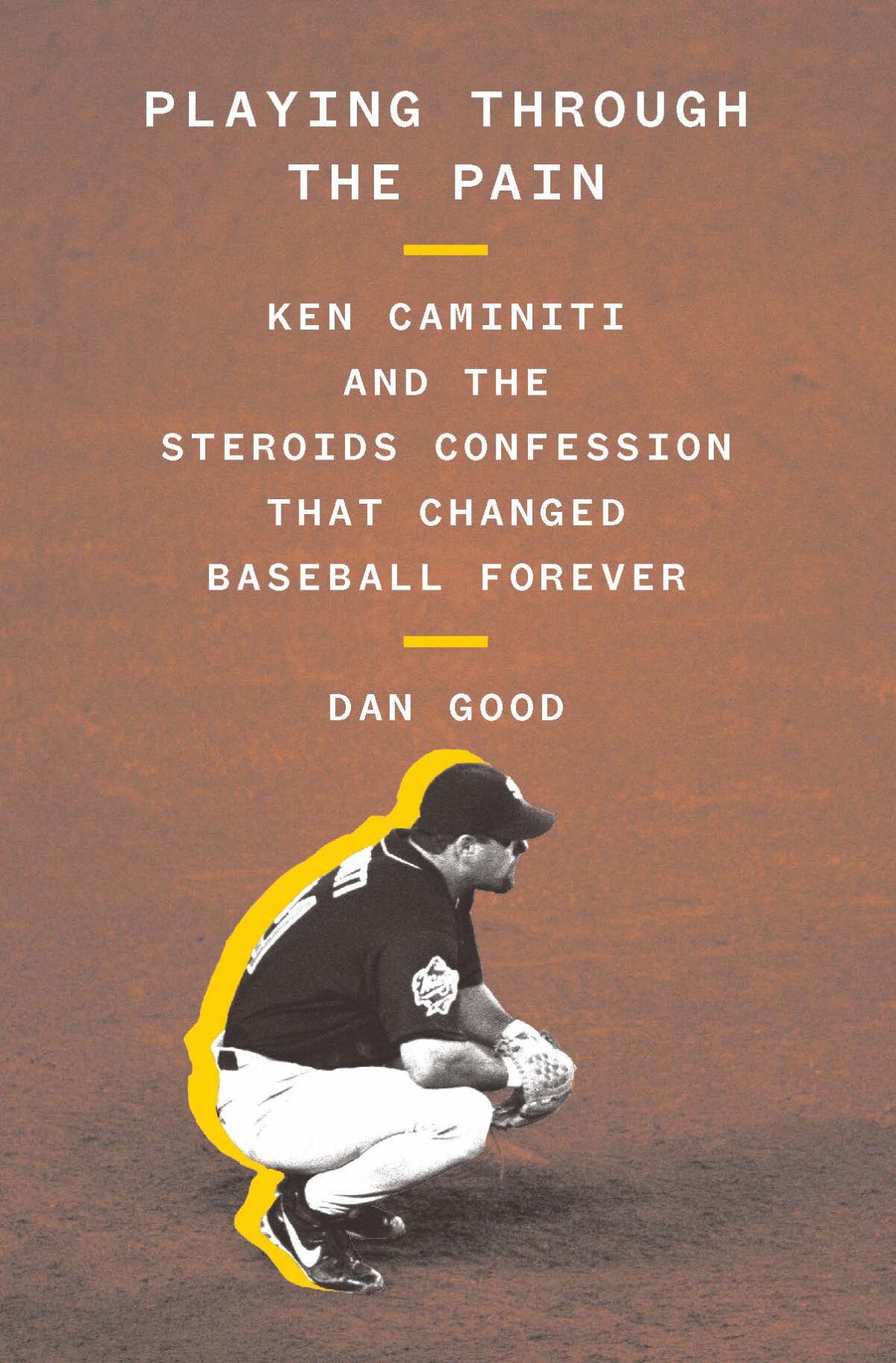 Day 18 of 2022 baseball books: How will you remember Ken Caminiti