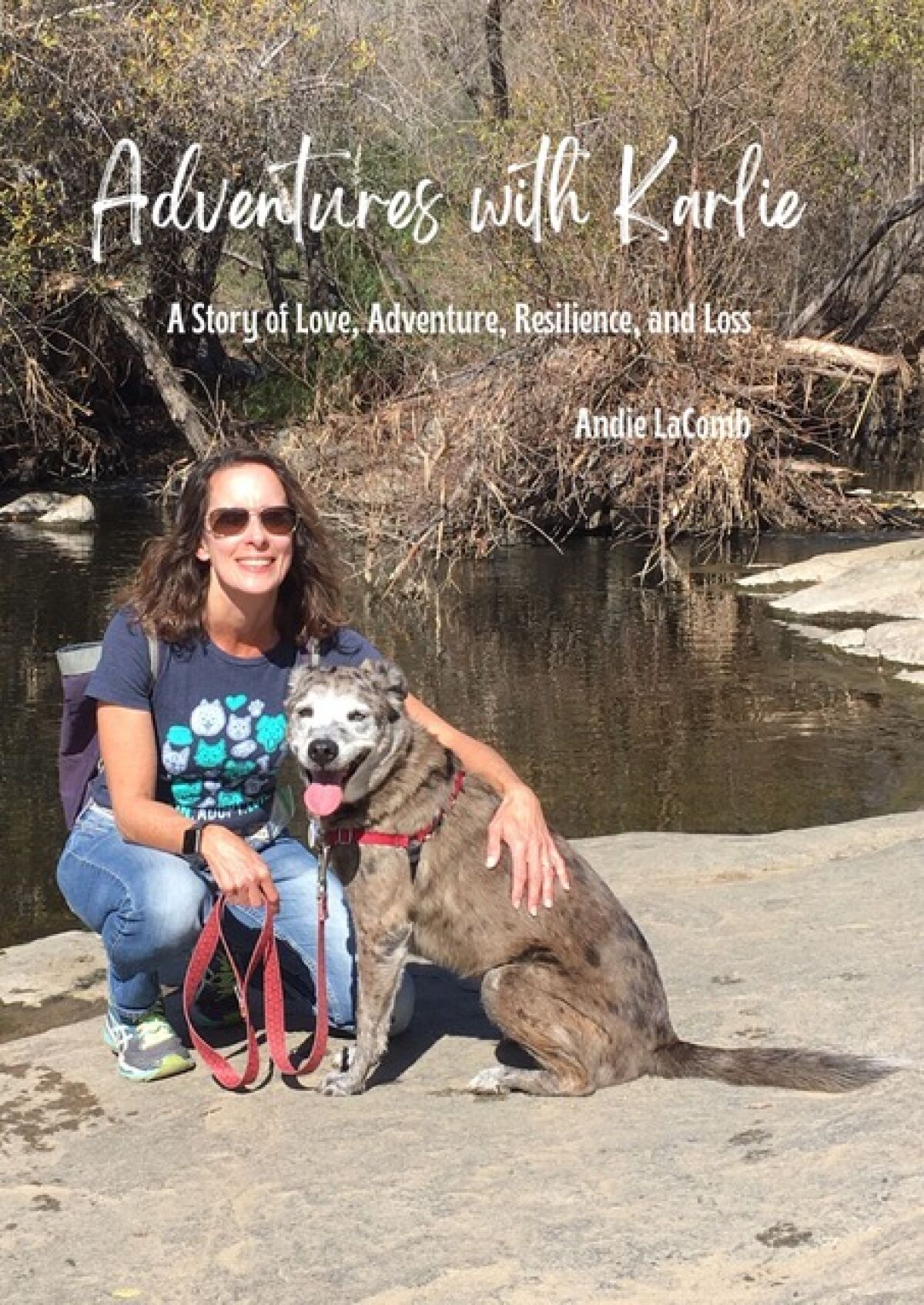 "Adventures with Karlie" by La Jolla resident Andie LaComb chronicles her local hikes with her senior dog.