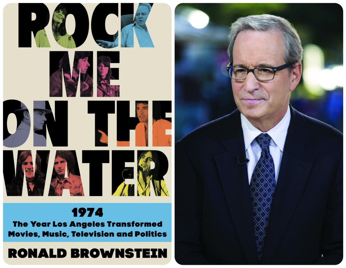 The cover of "Rock Me on the Water" paired with an author photo of Ronald Brownstein.