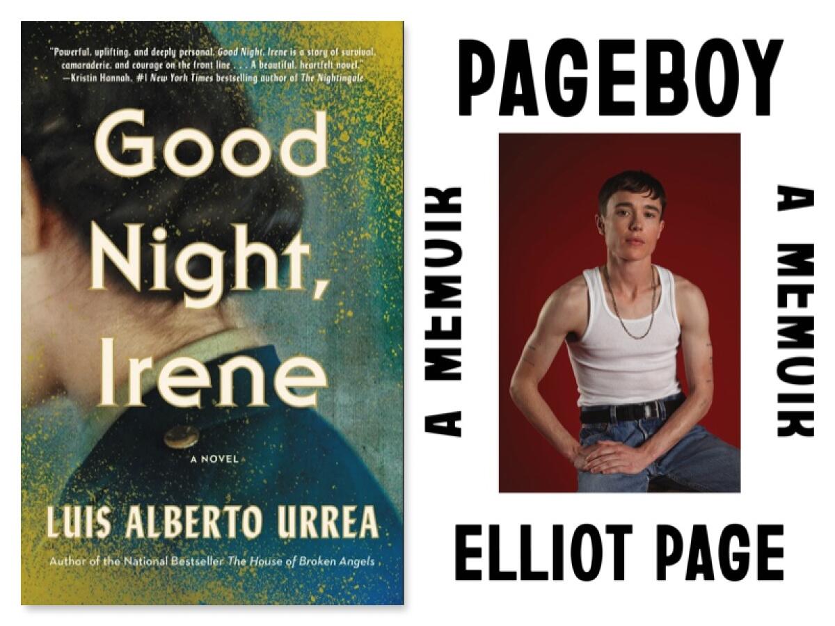 Book covers for "Good Night, Irene" by Luis Alberto Urrea and "Pageboy" by Elliot Page