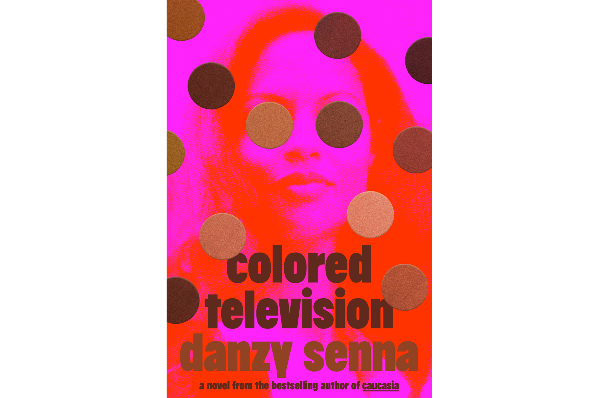 Colored Television by Danzy Senna - Riverhead Books