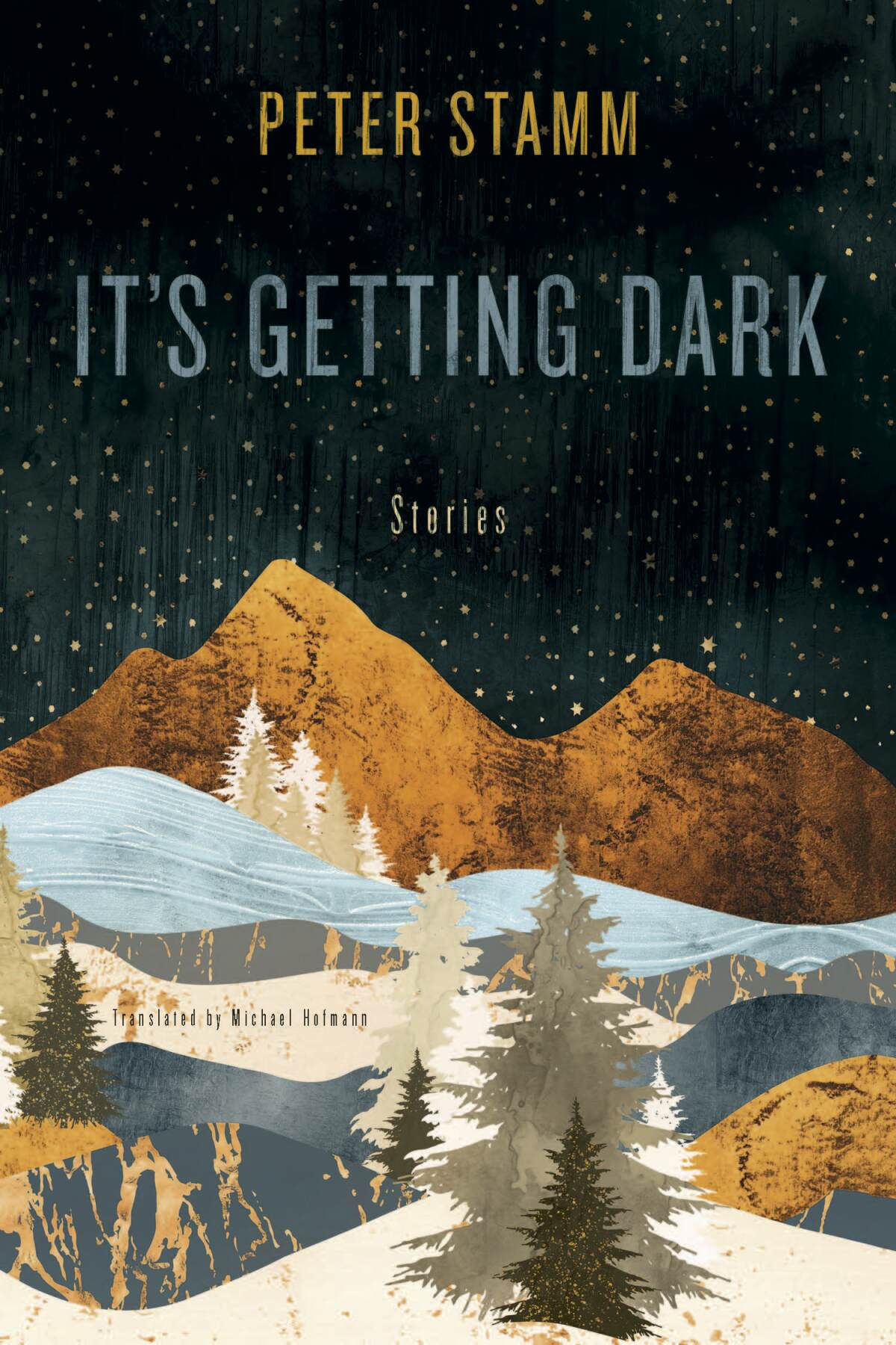 "It's Getting Dark," by Peter Stamm