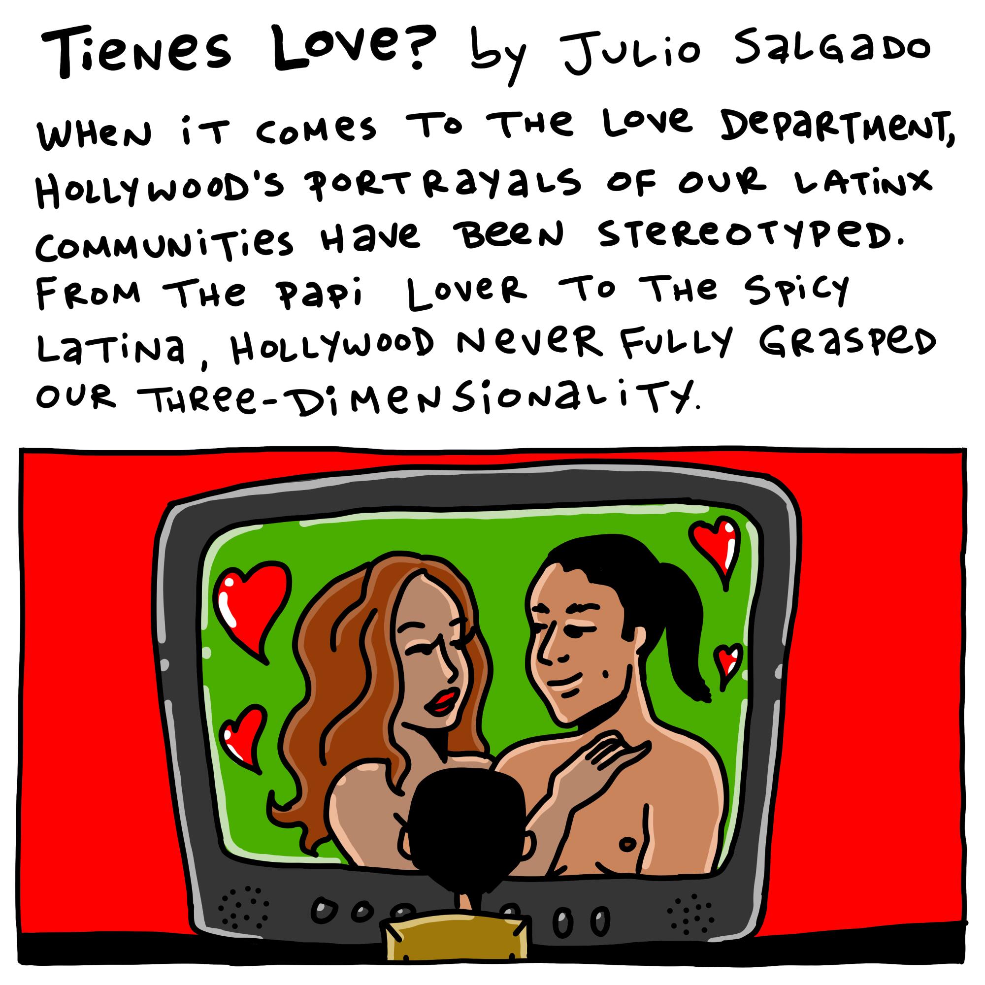 Theres been a stereotype in Hollywood about the portrayals of our Latinx communities when it comes to love. 