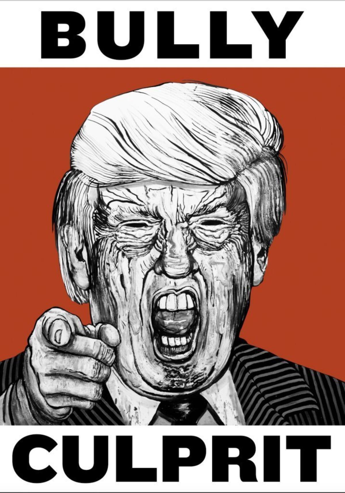 Artist Robbie Conal's "Trump Bully Culprit." (Robbie Conal)