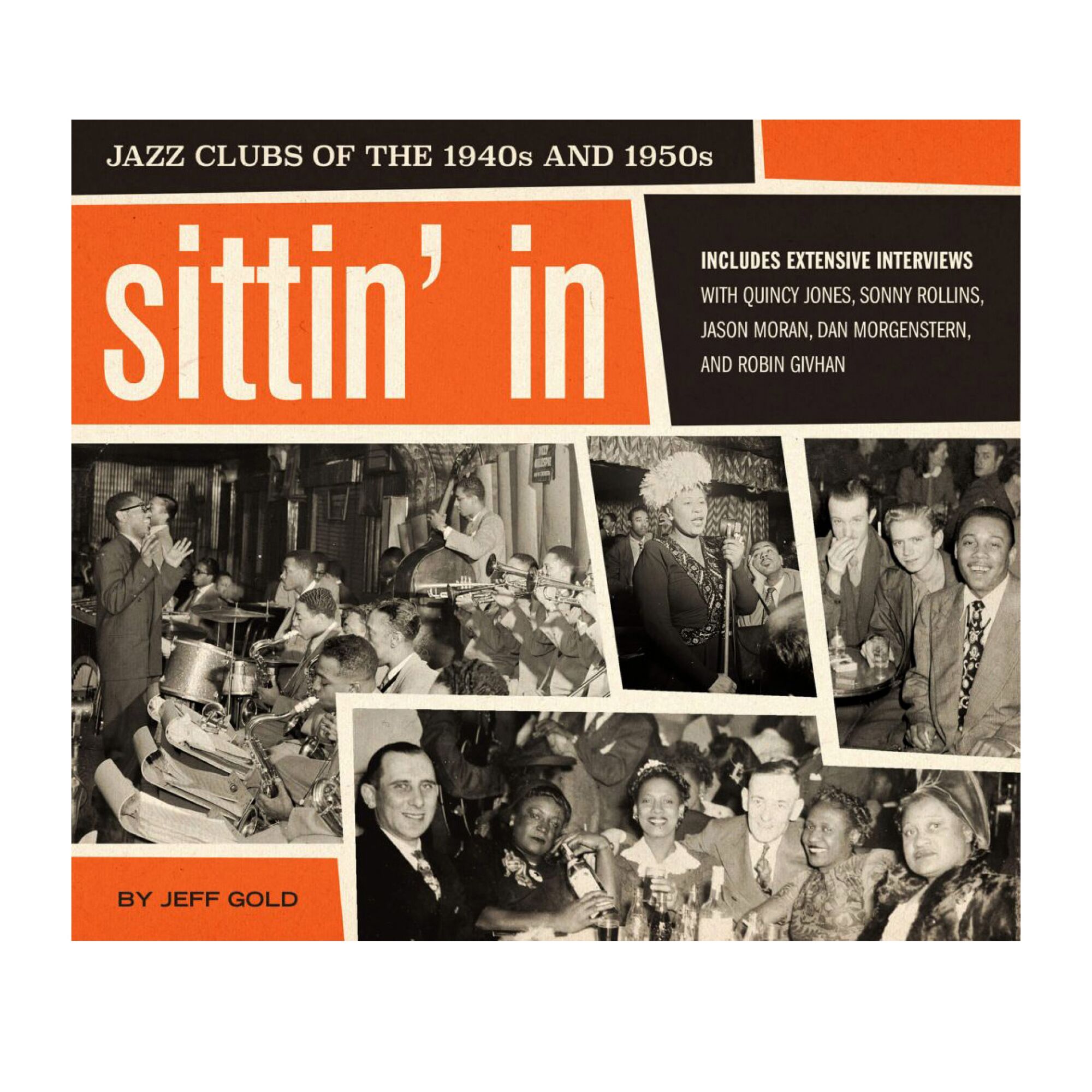 Jeff Gold, "Sittin' in: Jazz Clubs of the 1940s and 1950s" 
