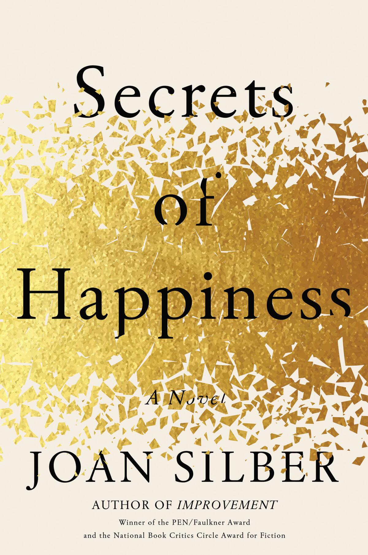 "Secrets of Happiness," by Joan Silber