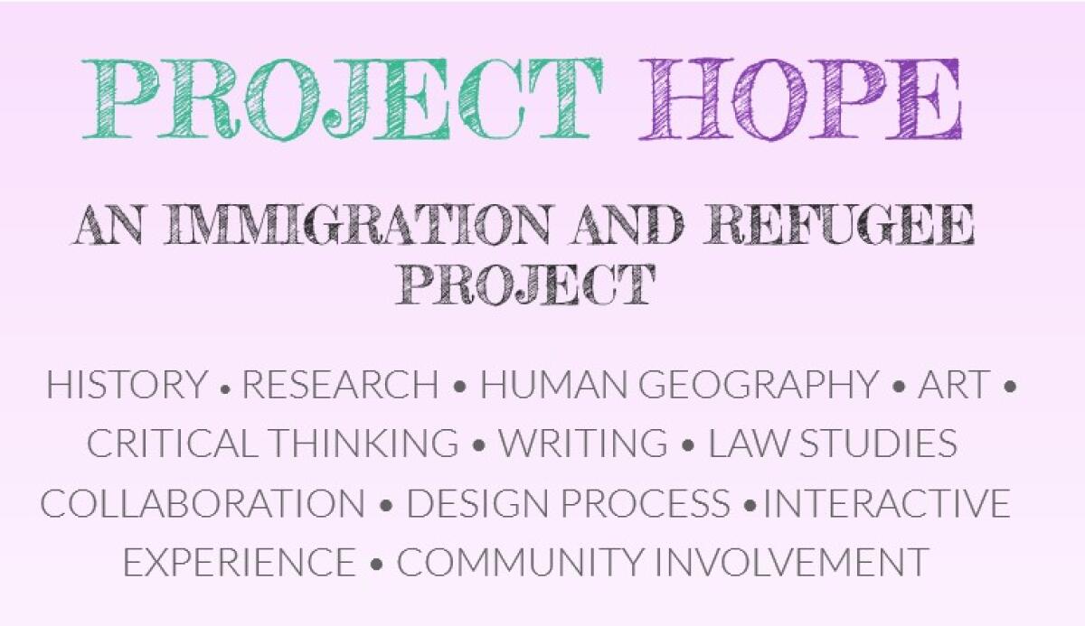 Seventh graders at Charter School of Morgan Hill completed an immigration research project titled “Project Hope.”