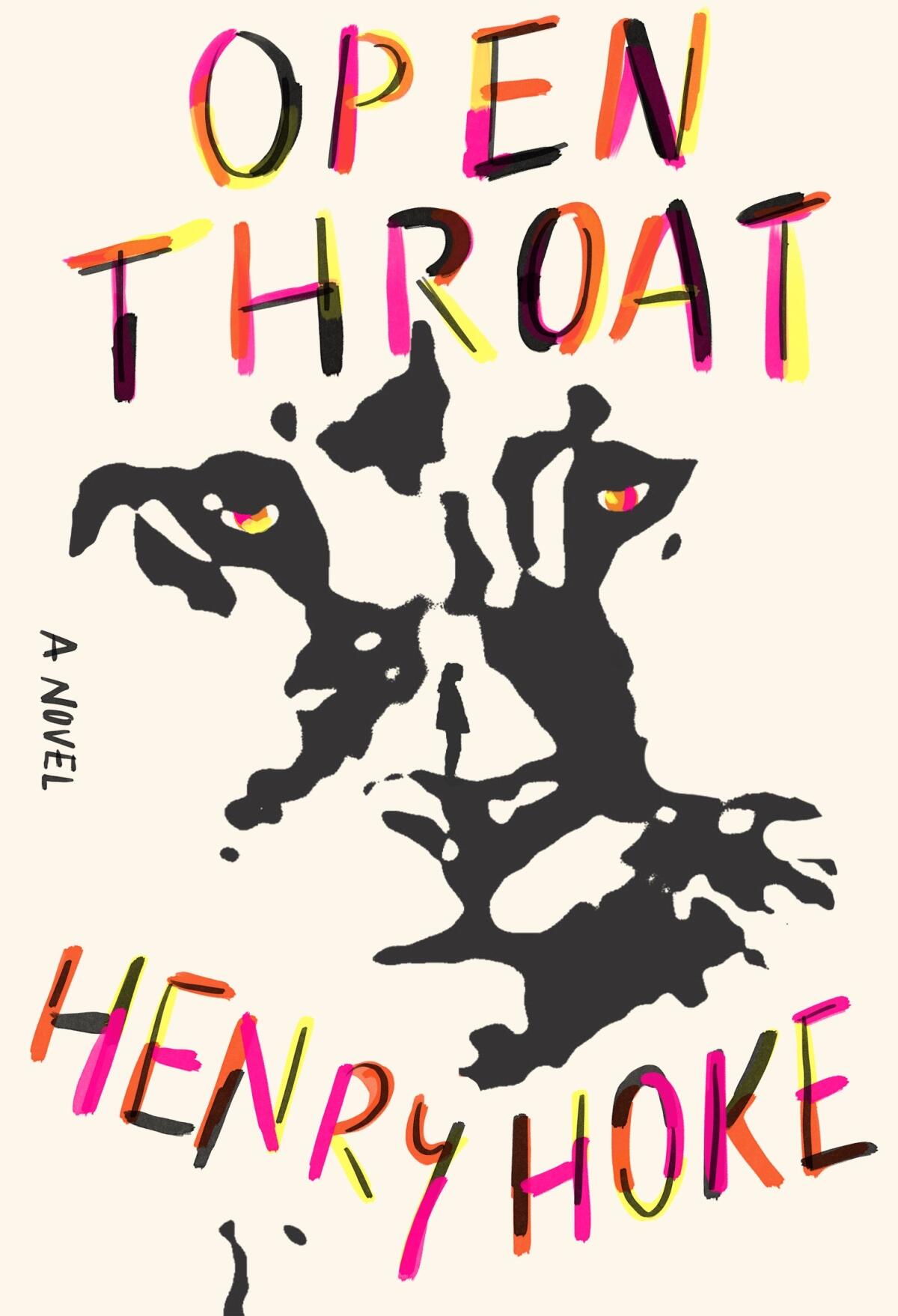 book cover for 'Open Throat,' by Henry Hoke