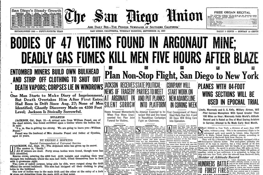 The front page of The San Diego Union and Daily Bee, Sept. 19, 1922, bears news of the deadly Argonaut Mine disaster.