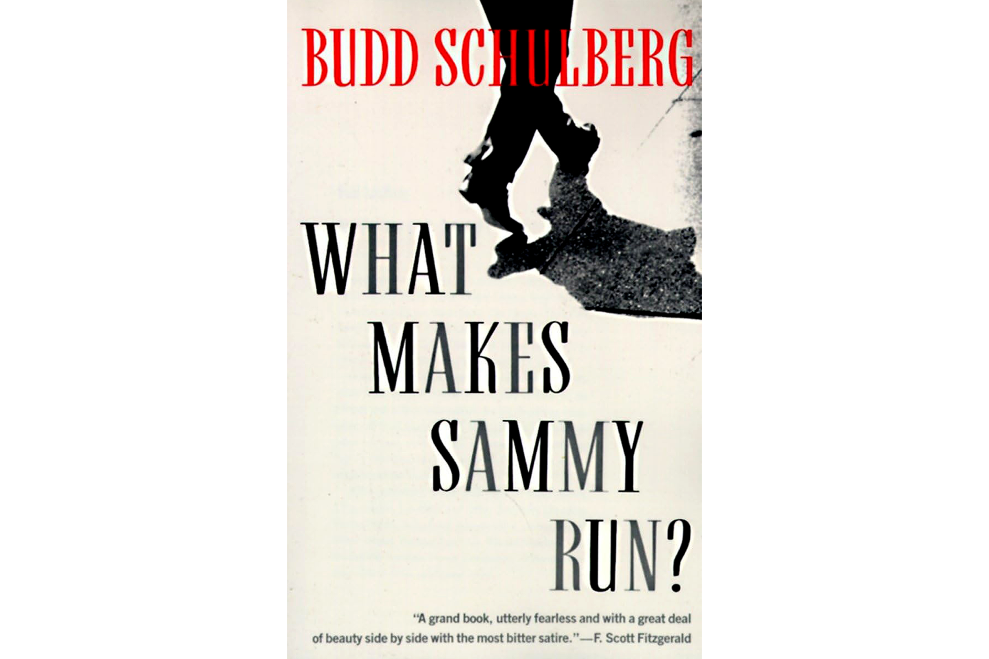 "What Makes Sammy Run?" by Budd Schulberg