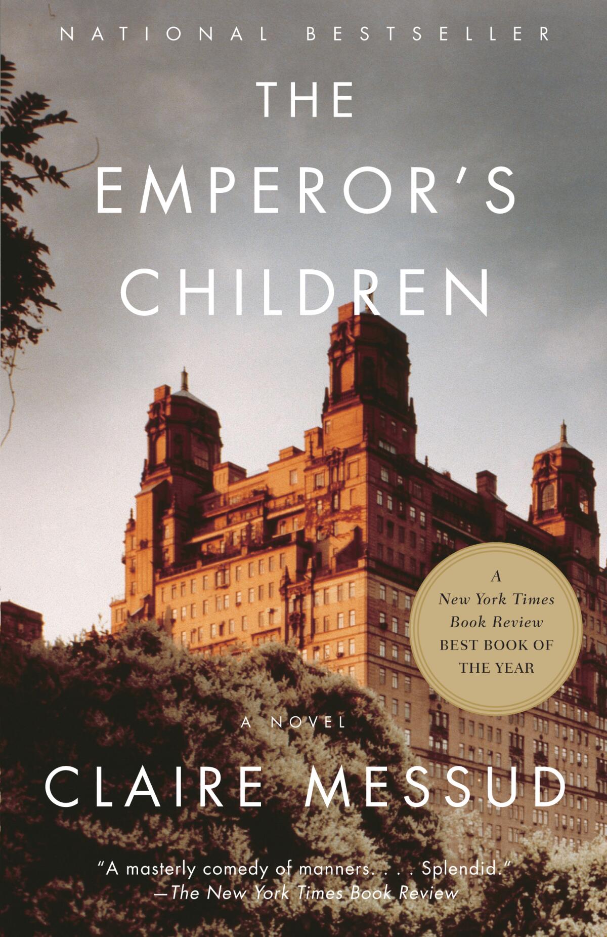 Book jacket for "The Emperor's Children" by Claire Messud.