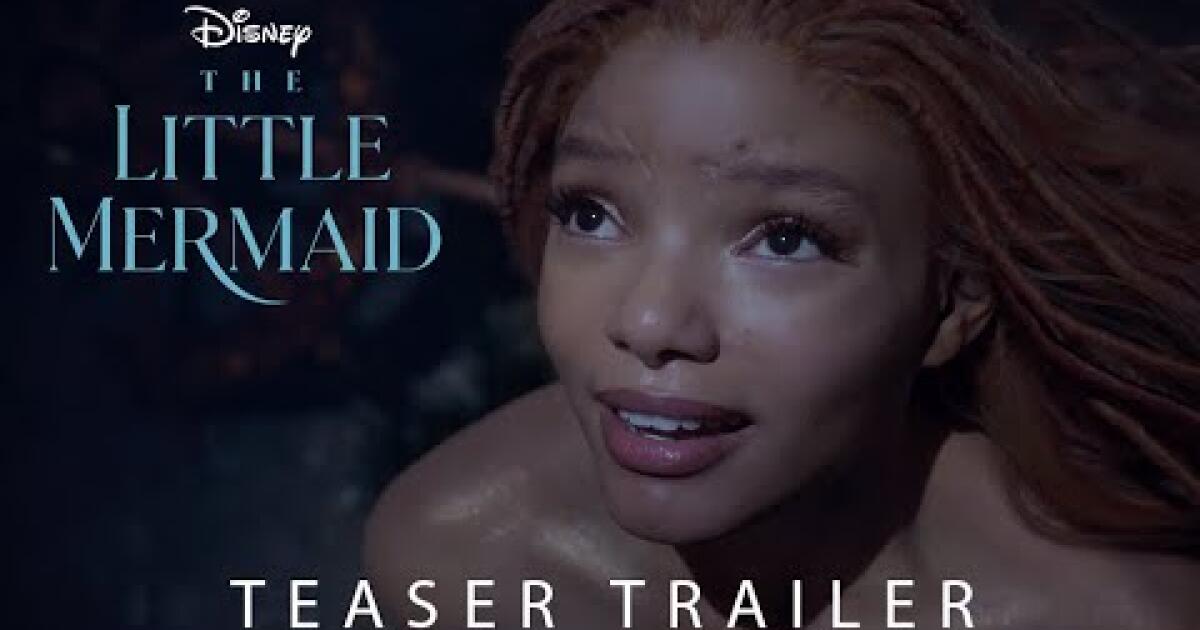 'Little Mermaid' trailer See Halle Bailey as Princess Ariel Los(02)