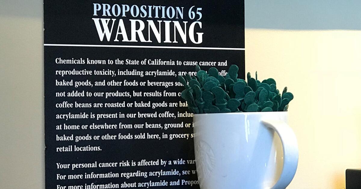 Op-Ed: Cancer warnings for coffee may be overkill, but Proposition 65 is not