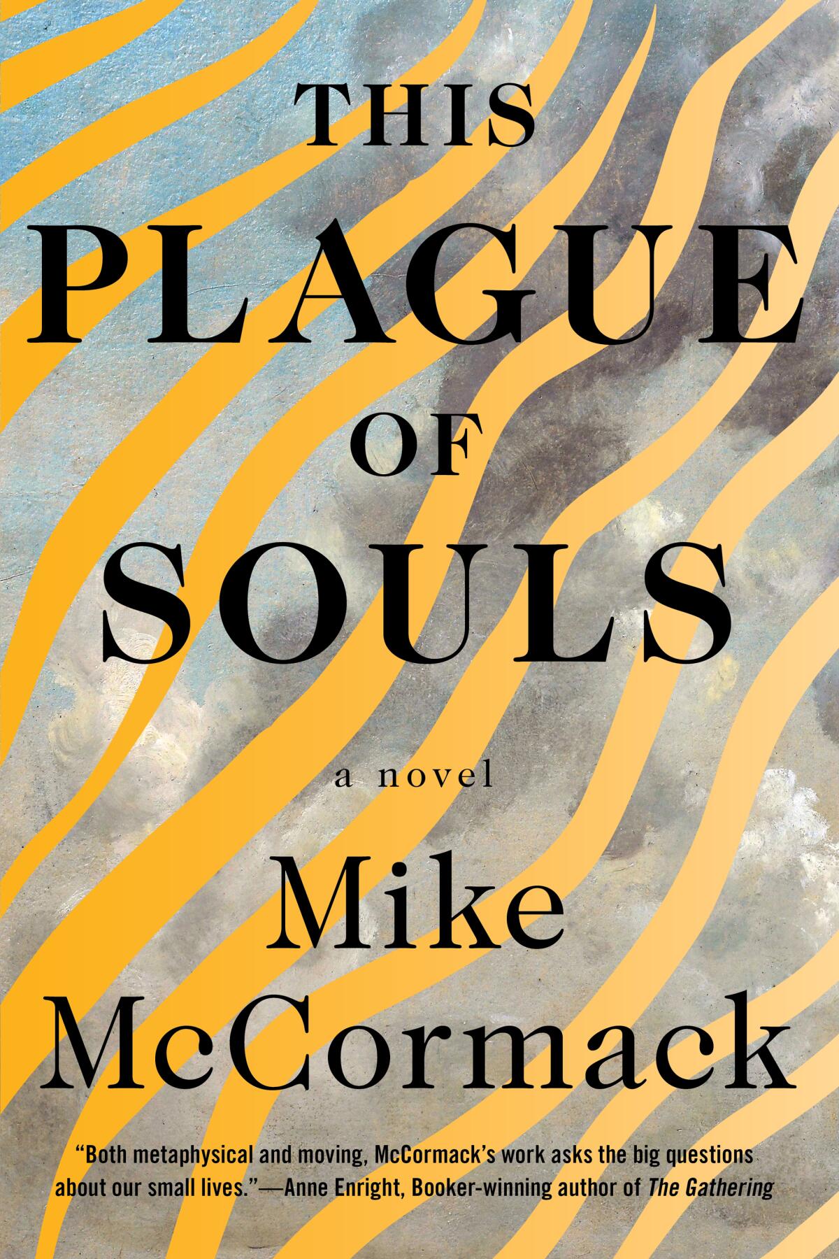 "This Plague of Souls" by Mike McCormack