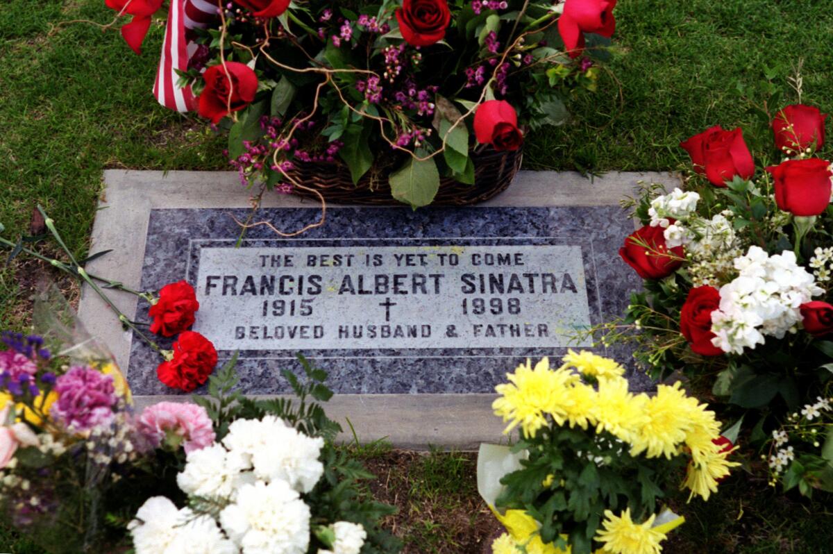 Frank Sinatra's gravesite is located at the Desert Memorial Cemetery located along Ramon Rd. in Cathedral City.