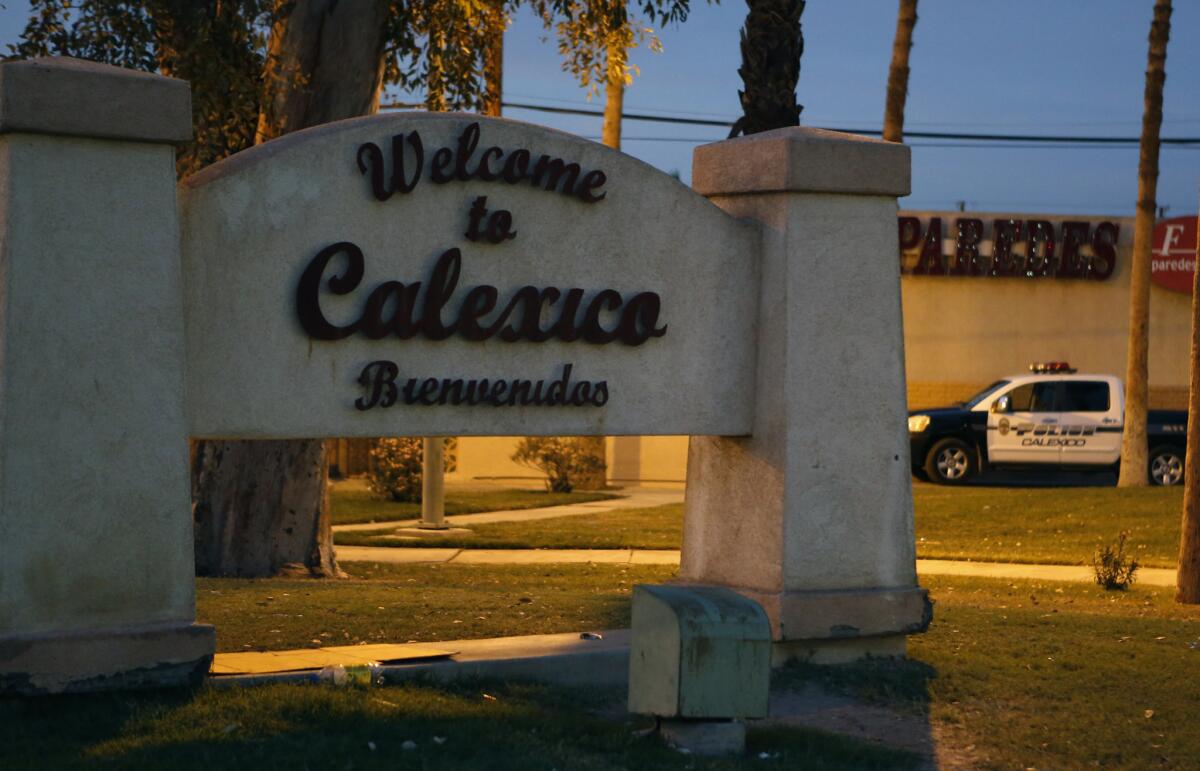 A sign at the Calexico Port of Entry in the Imperial Valley awaits visitors from Mexico. A knife-wielding man was shot and killed by a federal agent at the border crossing early Wednesday, officials said.